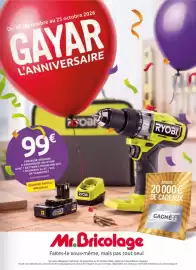 Catalogue Mr Bricolage page 1: Du 30 septembre au 25 octobre 2026 GAYAR? L'ANNIVERSAIRE 99€ PERCEUSE-VISSEUSE Å PERCUSSION