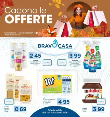 Bravo Casa (valido fino al 18-10)