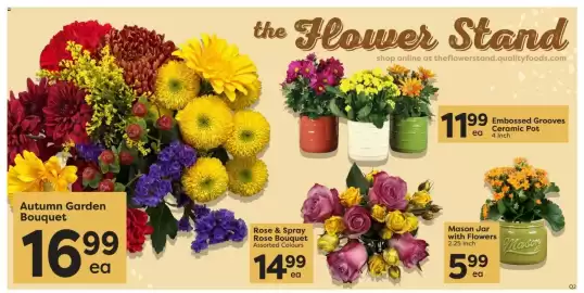 Quality Foods flyer week 40 Page 4: the Flower Stand shop online at theflowerstand.qualityfoods.com 99 Embossed Grooves 1199