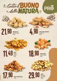 Volantino PRO7 Supermercati Pagina 3: Fave tostate salate €11,49, Pistacchi tostati e salati €21,90