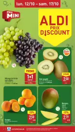 ALDI Dépliant week 42 Pagina 2: PRIX lun. 12/10 - sam. 17/10 MINI Mélange de raisins sans pépins emballé, origine: Italie €