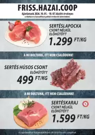 Coop akciós újság hét 40 Oldal 2: FRISS.HAZAI.COOP Ajánlatunk 2026. 10.01. - 10.07. között érvényes a tőkehúst és