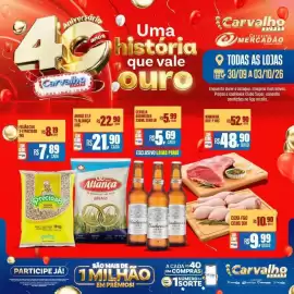 Catálogo Carvalho Supermercado Página 1: Aniversário anos 40 Carvalh Uma história que vale ouro Carvalho SUPER Carvalho