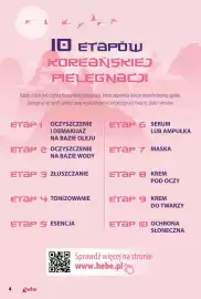 Hebe gazetka Strona 4: IO ETAPÓW KOREAŃSKIEJ PIELĘGNACJI Każdy z nich jest częścią koreańskiej pielęgnacji, która zapewnia