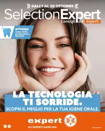 Volantino Expert Pagina 1: DALL'1 AL 25 OTTOBRE Selection Expert Consigli da experti Lane f OTTOBRE mese della prevenzione