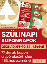 Spar akciós újság hét 40 Oldal 2: Érvényes: 2026.10.08-10.14 35 -20 éve Szülinapi JOKI Érvényes: 2026.10.08-1 Kuponnapok