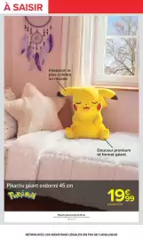 Catalogue Carrefour | OCTOBRE ROSE page 52: Pokémon Pikachu géant endormi €19,99