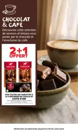 Catalogue Carrefour Market page 9: CHOCOLAT & CAFÉ Découvrez cette sélection de saveurs et laissez-vous porter par le