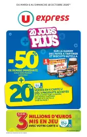 Catalogue U Express page 1: DU MARDI 6 AU DIMANCHE 18 OCTOBRE 2026(A) U) express 20 JOURS PLUS -50 DE REMISE IMMÉDIATE SUR