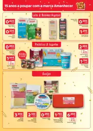 Folheto Amanhecer semana 40 Página 4: 15 anos a poupar com a marca Amanhecer 15 0,82€ /UNID Leite Magro/ Meio-Gordo 0,33€