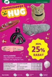 Maxi Zoo tilbudsavis Side 5: Til hunde Fødselsdags HUG + + HUNTER HUNTER Avisen gælder: 1.-31. oktober ++ MIN. 25% RABAT ALT