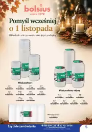 AT gazetka Strona 5: bolsius since 1870 Pomyśl wcześniej o 1 listopada Wkłady do zniczy - warto mieć je już pod ręką bolsius