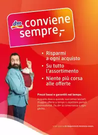 Volantino dm drogerie markt Pagina 2: dm conviene sempre, Risparmi a ogni acquisto • Su tutto • l'assortimento Niente più