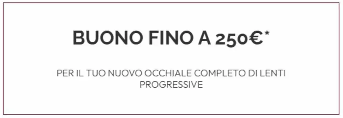 Spaccio Occhiali Vision (valido fino al 11-11)