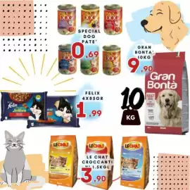 Volantino Ferdico Pagina 10: DOG DOC Patt Pate TWITA 36 Pate SPECIAL DOG PATE' 0,69 ,69 DOO GRAN BONTA' 10KG 9.99 ,90 Gran