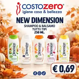 Volantino Costo Zero Pagina 12: Dimension shampoo & balsamo €0,69, Dimension shampoo & balsamo €0,69