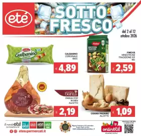 Volantino Eté Pagina 1: eté SOTTO FRESCO Galbani Galbanino L'Originale Formaggio Dolce ITALIAND PROSCIUTTO DI PARMA DOP 18