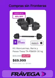 Catálogo Frávega Página 5: Compras sin Fronteras FRAVEGA Pay 10% OFF 6 SIN INTERÉS Una marca de FRÁVEGA Kit Mancuernas