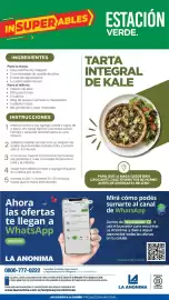 Catálogo La Anonima semana 40 Página 8: INSUPERABLES ESTACIÓN VERDE. INGREDIENTES Para la masa • 1 taza de harina integral •