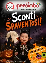 Volantino Iperbimbo Pagina 1: perbimbo La vita è meravigliosa SCONti SPAVENTOSI! DAL 1° AL 31 OTTOBRE CON SOLI €1,90* UNA