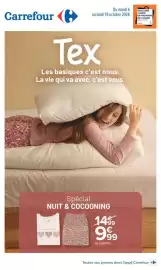 Catalogue Carrefour | SPECIAL NUIT ET COCOONING page 1: Carrefour >>> Du mardi 6 au lundi 19 octobre 2026 Tex Les basiques