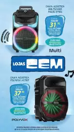 Folheto Lojas Cem Página 22: Caixa acústica multilaser pulse sp402 €328,00, Caixa acústica polyvox xc710t €388,00