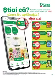 Catalog Diana Supermarket Pagină 10: Ştiai că? 14:35 Diana SUPERMARKET Poţi folosi punctele acumulate pentru reduceri de
