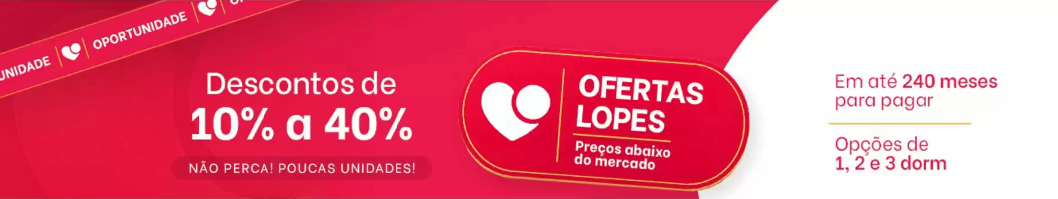 Lopes Imóveis (válido até 3-11)
