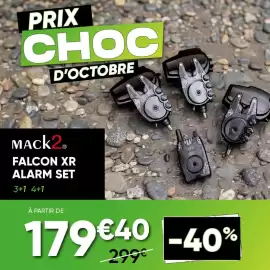 Catalogue Pacific Pêche page 4: PRIX CHOC D'OCTOBRE MACK2 MACk2. FALCON XR ALARM SET 3+1 4+1 À PARTIR DE O 179€40 -40% 299€