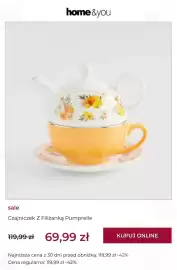 Home&You gazetka tydzień 40 Strona 6: Czajniczek Z Filiżanką Pumprelle €69,99