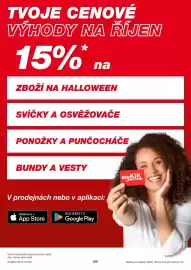 Kik leták Strana 4: TVOJE CENOVÉ VÝHODY NA ŘÍJEN 15% na ZBOŽÍ NA HALLOWEEN SVÍČKY A OSVĚŽOVAČE PONOŽKY A PUNČOCHÁČE BUNDY A