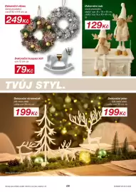 Kik leták Strana 9: Dekorační věnec různá provedení, cca 32 x H 8 cm, za 249Kč Dekorační houpací kůň cca 13 cm, za 79Kč TVŮJ