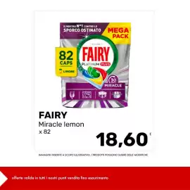 Volantino Iper Tosano settimana 40 Pagina 4: IL NOSTRO Nº1 CONTRO LO SPORCO OSTINATO MEGA ALL ONE- 82 FAIRY CAPS LIMONE