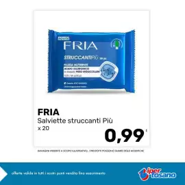 Volantino Iper Tosano settimana 40 Pagina 5: NOVITA FRIA STRUCCANTIPIÙ 20 pz FLUIDA NUTRIENTE ACIDO IALURONICO a doppio PESO
