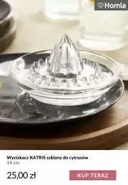 Homla gazetka tydzień 40 Strona 4: Wyciskacz Katris szklany do cytrusów 14 cm Homla €25,00