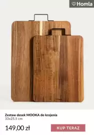 Homla gazetka tydzień 40 Strona 8: Zestaw desek Mooka do krojenia 33x25,5 cm Homla €149,00
