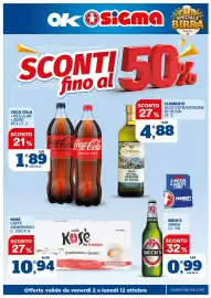 Volantino Ok Sigma Pagina 1: OK Osicma SPECIALE BIRRA Pagina 13 SCONTI 50% fino COCA COLA • REGULAR • ZERO PET LT. 2 SCONTO