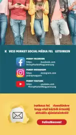 PENNY akciós újság hét 41 Oldal 7: K VESS MINKET SOCIAL MÉDIA FEL LETEINKEN PENNY FACEBOOK f https: .facebook.com Penny