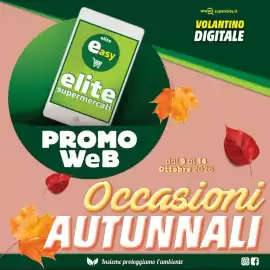 Volantino Elite settimana 41 Pagina 1: www superelite.it VOLANTINO DIGITALE elite easy 興 elite supermercati PROMO WeB dal 9