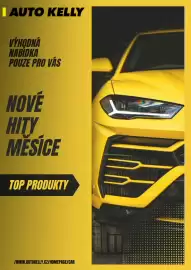 Auto Kelly leták Strana 1: I AUTO KELLY VÝHODNÁ NABIDKA POUZE PRO VÁS NOVE HITY V MĚSÍCE TOP PRODUKTY