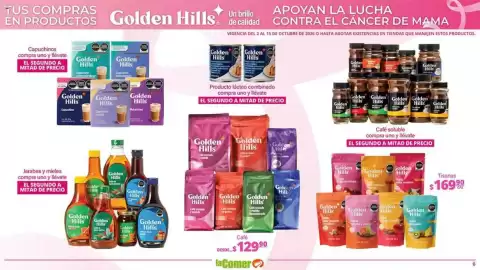 Folleto La Comer Página 6: TUS COMPRAS APOYAN LA LUCHA EN PRODUCTOS Golden Hills de calidad CONTRA EL CÁNCER DE MAMA
