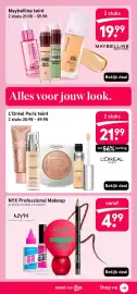 Etos folder Pagina 19: NYX Professional Makeup €4,99, Maybelline teint €19,99