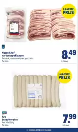 Makro folder | Food Pagina 8: Metro Chef varkensspeklappen €8,49, Aro braadworsten €7,99