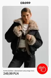 Cropp gazetka Strona 7: CROPP 00 00 لعها Kurtka bomber z elementami sztucznego futra 249,99 PLN