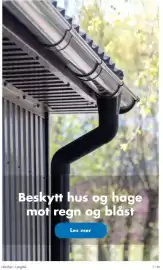 Biltema kundeavis Side 7: Beskytt hus og hage mot regn og blåst Les mer Oktober - Lyngdal 7/30