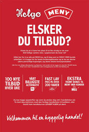 Meny kundeavis uke 41 Side 2: Helgo MENY ELSKER DU TILBUD? Visste du at vi bare har plass til et lite utvalg av de over 500