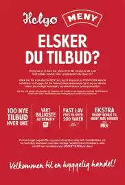 Meny kundeavis uke 41 Side 2: Helgo MENY ELSKER DU TILBUD? Visste du at vi bare har plass til et lite utvalg av de over 500