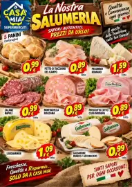 Volantino A Casa Mia Pagina 6: a CASA MIA SUPERMERCATI 5 PANINI (tartarughe) La Nostra SALUMERIA SAPORI AUTENTICI PREZZI DA