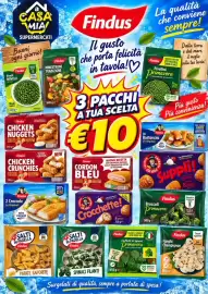 Volantino A Casa Mia Pagina 7: a CASA MIA SUPERMERCATI Buoni ogni giorno! Doldie femeri Findus 8 Piselli NOVELLI 2 Pronte
