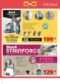 Volantino Comet Pagina 6: Shirk 6 Shark StainStriker HAIRPRO PET GRUPPO comet • Elimina qualsiasi tipo di macchia •